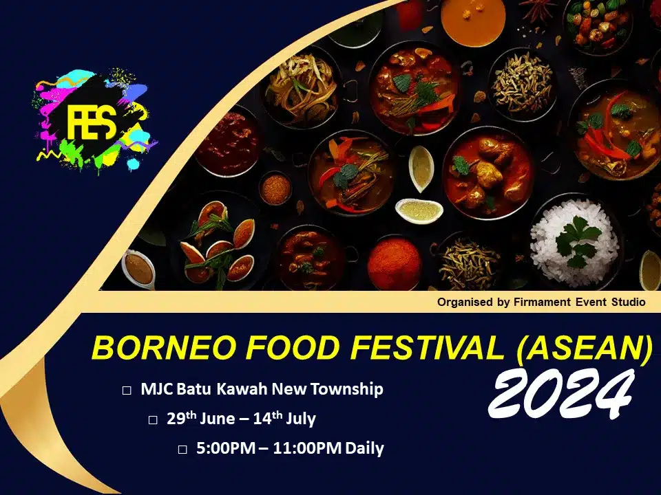 Pesta Makanan Borneo (ASEAN) Bakal Diadakan Pada 29 Jun-14 Julai Di MJC Batu Kawah