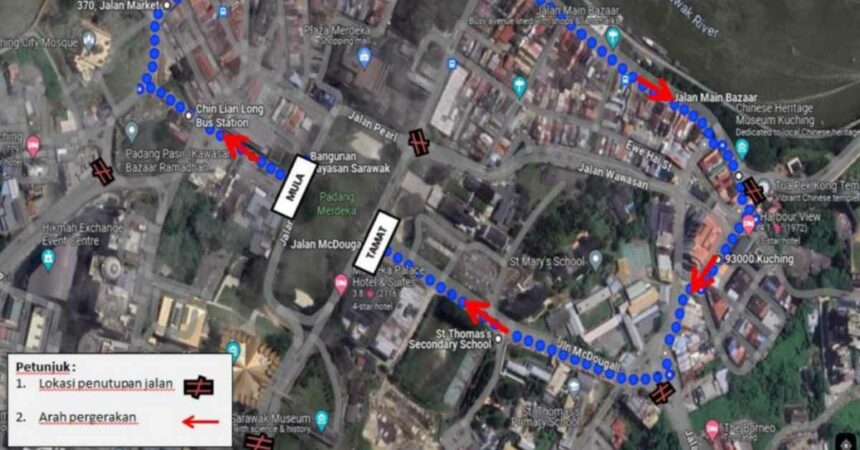 Ini Senarai Penutupan Jalan Sekitar Kuching Sempena Sarawak Walk Harmony Esok