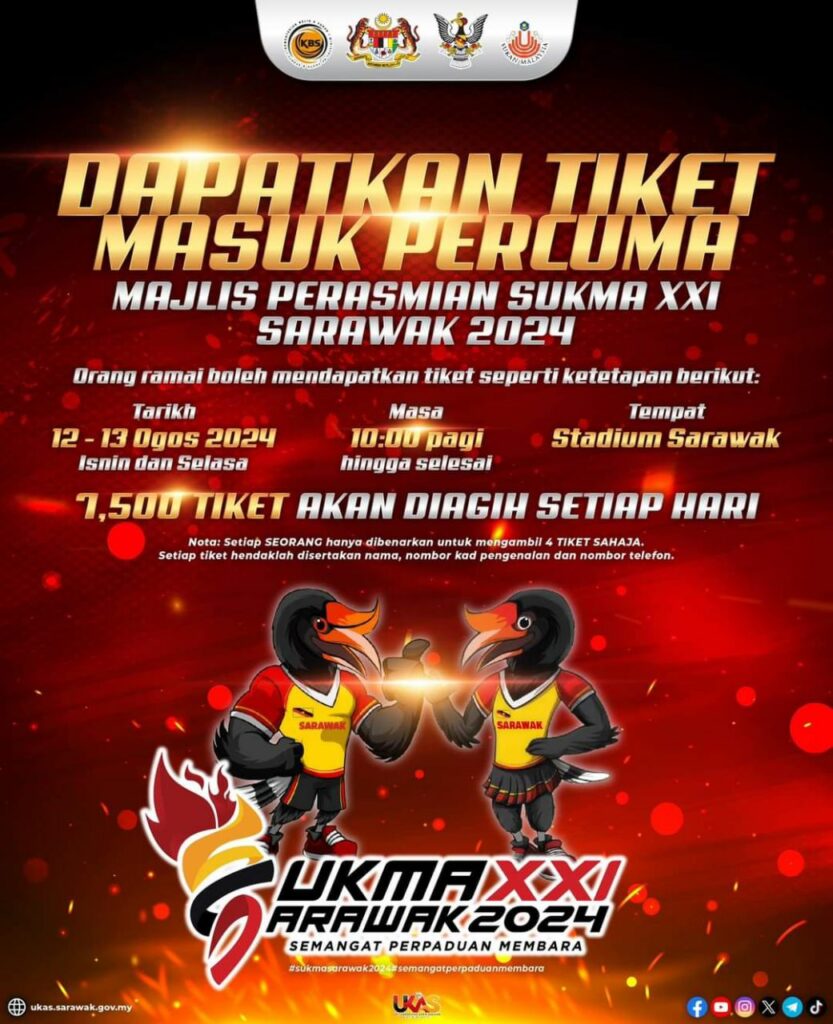 Tiket Percuma Majlis Pembukaan Sukma Sarawak 2024 Bakal Diedarkan Untuk Orang Ramai