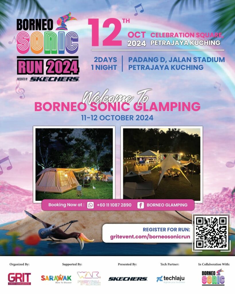Sempena BSMF 2024, Borneo Sonic Glamping Bakal Memeriahkan Kuching 11-12 Oktober Ini