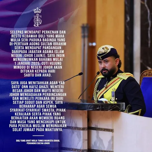 Cuti Hujung Minggu Johor Kembali Ke Sabtu Dan Ahad Mulai 2025
