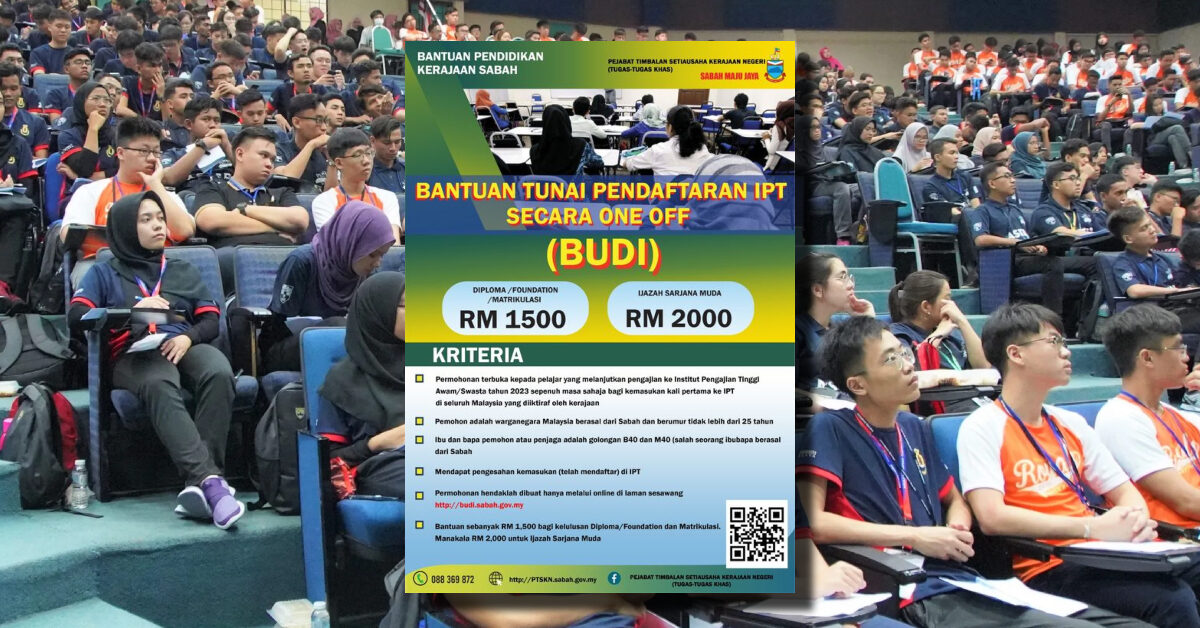 Ini Panduan Permohonan Bantuan Tunai Pendaftaran IPT Pelajar Sabah B40 Dan M40