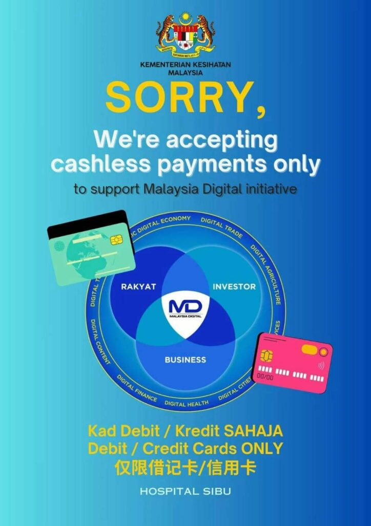 Hospital Sibu Kini Hanya Terima Kad Debit Dan Kredit, Ini Yang Anda Perlu Tahu