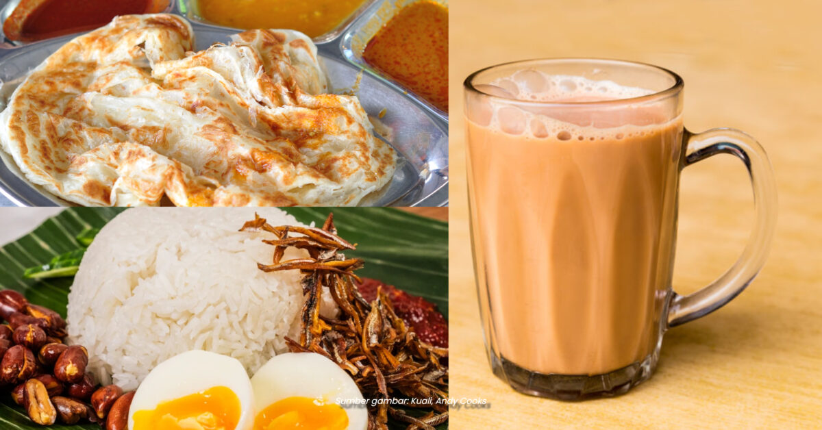 Sarapan Popular Malaysia, Nasi Lemak, Roti Canai Kini Diiktiraf UNESCO