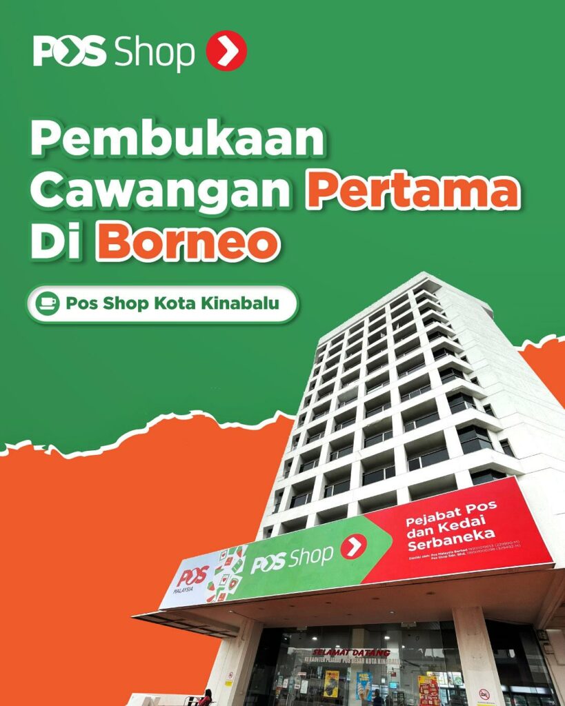 Pos Shop Pertama Di Borneo Kini Dibuka Di Kota Kinabalu
