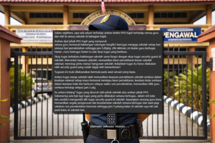 Guru Luah Kesal, Dakwa PPD Kapit Arah Jadi Pengawal Keselamatan Sekolah