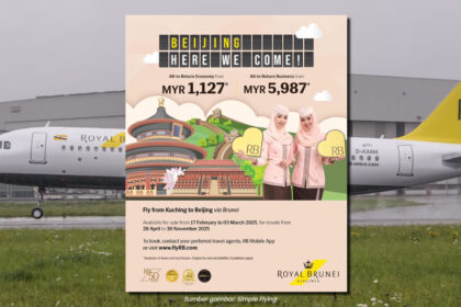 Royal Brunei Tawar Penerbangan Terus Pergi Balik Kuching Beijing Serendah RM1,127