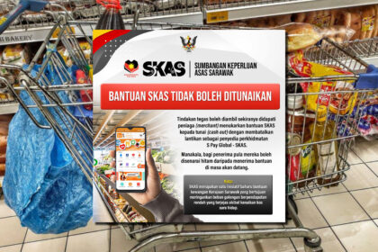 Tukar Bantuan SKAS Kepada Tunai, Kerajaan Sarawak Sedia Ambil Tindakan Tegas