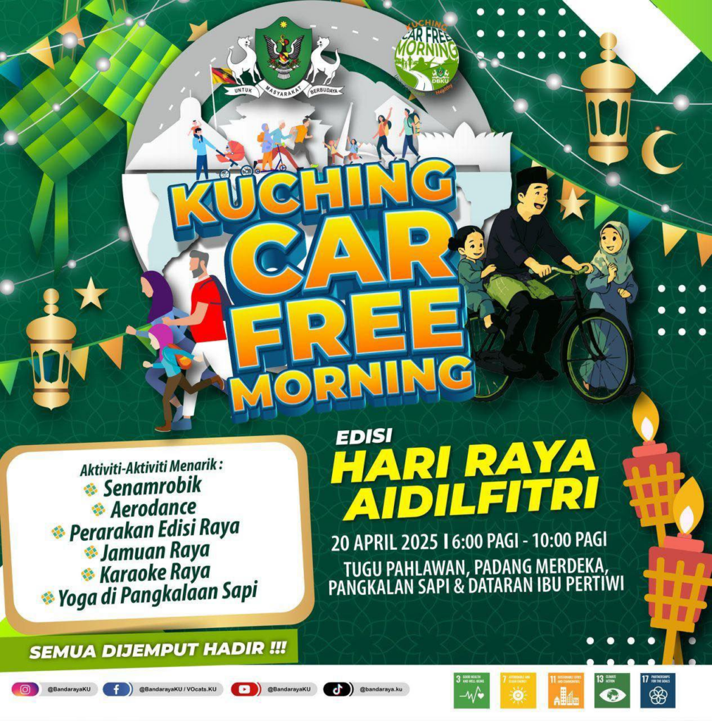 Kuching Car Free Morning Kali Ini Edisi Hari Raya Aidilfitri, Bawa Suasana Lebaran Di Tengah Bandar Kuching